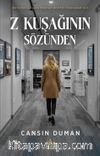 Z Kuşağının Sözünden