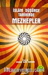 İslam Düşünce Tarihinde Mezhepler