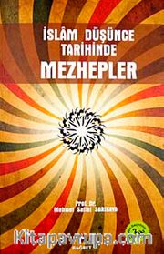 İslam Düşünce Tarihinde Mezhepler