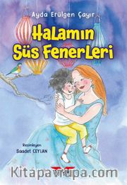 Halamın Süs Fenerleri