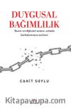 Duygusal Bağımlılık