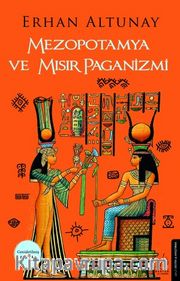 Mezopotamya ve Mısır Paganizmi