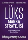 Lüks Marka Stratejisi
