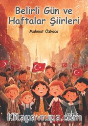 Belirli Gün ve Haftalar Şiirleri