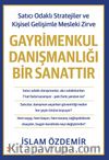Gayrimenkul Danışmanlığı Bir Sanattır