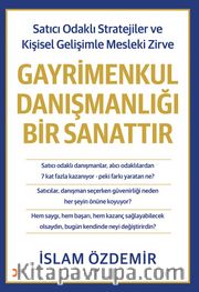 Gayrimenkul Danışmanlığı Bir Sanattır