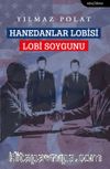 Hanedanlar Lobisi & Lobi Soygunu