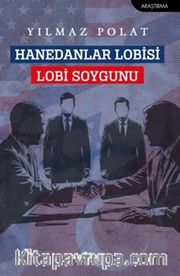Hanedanlar Lobisi <br /> Lobi Soygunu
