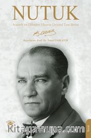Nutuk (Atatürk'ün Dilinden Okunan Orijinal Tam Metin)
