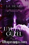 Uyuyan Güzel & Yasaklanmış Masallar Serisi