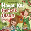 Hayal Kur Gerçek Olsun Loyda