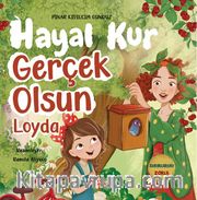 Hayal Kur Gerçek Olsun Loyda