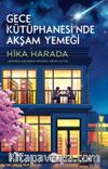 Gece Kütüphanesi'nde Akşam Yemeği