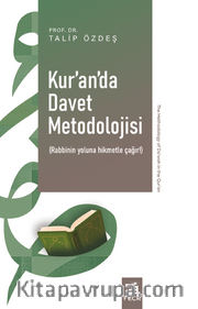 Kur'an'da Davet Metodolojisi