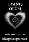 Uyanış : Ölüm