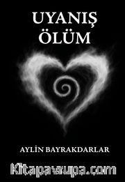Uyanış : Ölüm