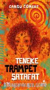 Teneke Trampet Şatafat