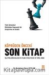 Köprüden Önceki Son Kitap