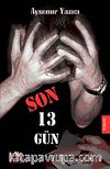 Son 13 Gün (Cep Boy)