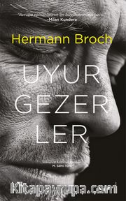 Uyurgezerler (Ciltli)