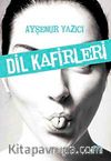Dil Kafirleri