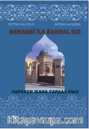 Serahsi ile Sardal Kız