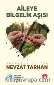 Aileye Bilgelik Aşısı