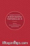 Geçmişten Günümüze Kur'an Eksenli Tartışmalar 2