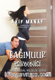 Bağımlılık Psikolojisi