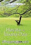 Hayat ve İnsana Dair