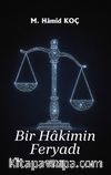 Bir Hakimin Feryadı