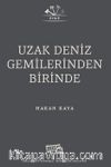 Uzak Deniz Gemilerinden Birinde