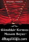 Günahkar Kırmızı Masum Beyaz