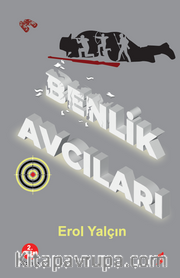 Benlik Avcıları