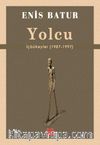Yolcu & İçbükeyler (1987-1997)