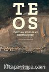 Teos (Karton Kapak) & Yazıtlar, Kültler Ve Kentsel Doku