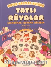 Mutlu Kalpler Kulübü - Tatlı Rüyalar - Çıkartmalı Boyama