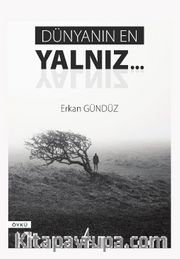 Dünyanın En Yalnız…