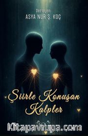 Şiirle Konuşan Kalpler
