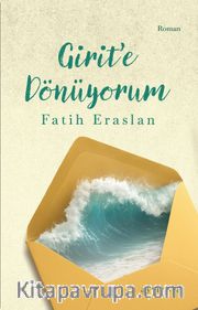 Girit'e Dönüyorum