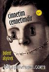 Cinnetim Cennetimdir