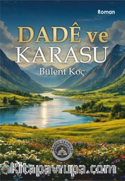Dadê ve Karasu