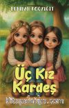 Üç Kız Kardeş