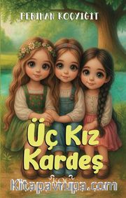 Üç Kız Kardeş