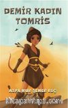 Demir Kadın Tomris