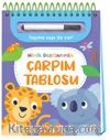 Minik Dostlarımla Çarpım Tablosu / Yaz, Sil ve Öğren