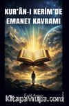 Kur'an-ı Kerim'de Emanet Kavramı