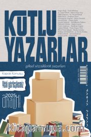 Kutlu Yazarlar Sayı: 8 Göksel Sözcüklerin Yazarları 2025/2
