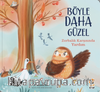 Böyle Daha Güzel / Zorbalik Karşısında Yardım