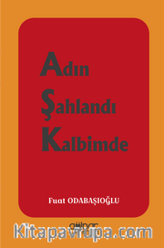 Adın Şahlandı Kalbimde